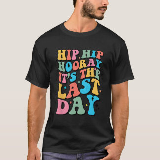 Camiseta Último Día De Colegio Hola Verano Profesor Para