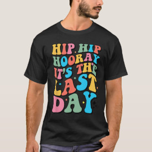 Camiseta Último Día De La Escuela Hola Maestros De Verano P