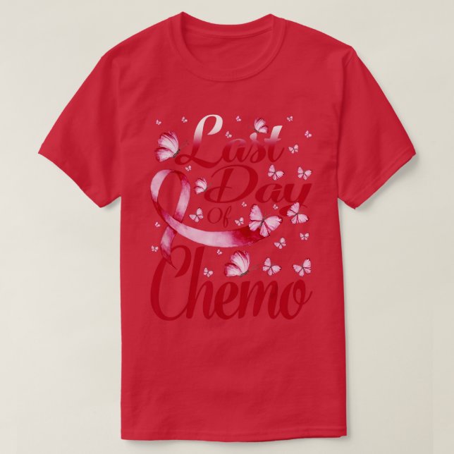 Camiseta Último Día De Quimioterapia Mieloma Múltiple Conci (Diseño del anverso)