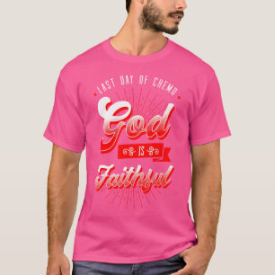 Camiseta Último Día De Quimioterapia Oncológica Jesús