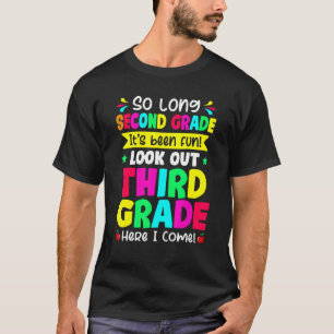 Camiseta Último Día De Segundo Grado Mirar La Cuta De 3º Gr