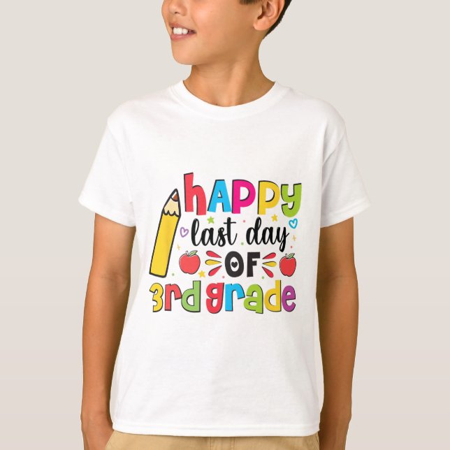 Camiseta Último Día De Tercer Grado El Último Día De Scho (Anverso)