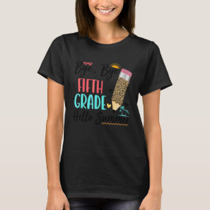Camiseta Último Día Del Colegio Adiós Adiós 5º Grado Hola S