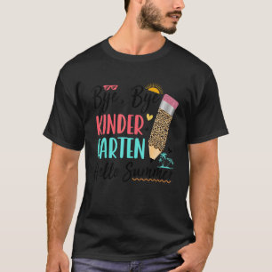 Camiseta Último Día Del Colegio Bye Bye Kindergarten Hola S