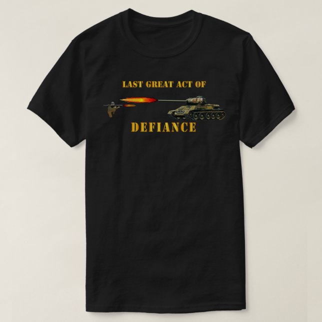 Camiseta Último gran acto de desafio (Diseño del anverso)