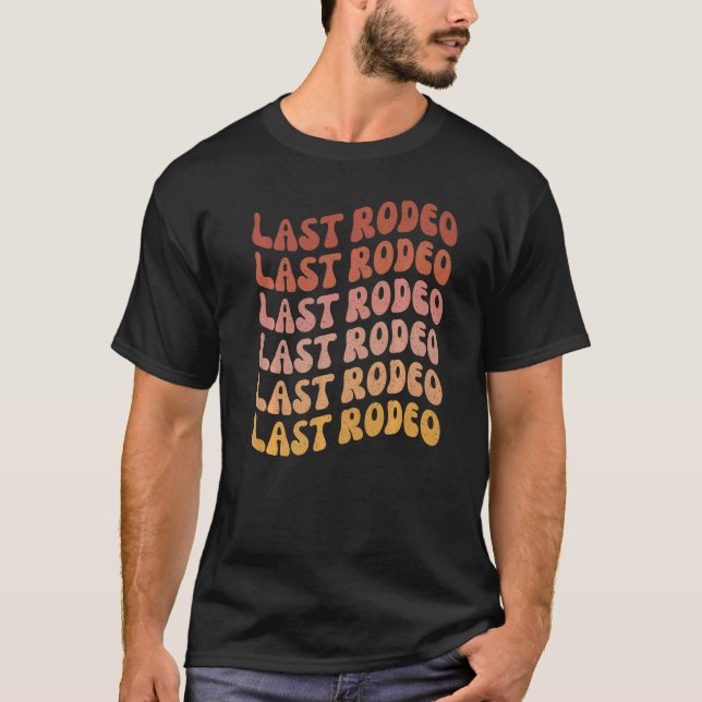 Camiseta Último Outfit de Fiesta de Despedida de Soltera Ro (Anverso)