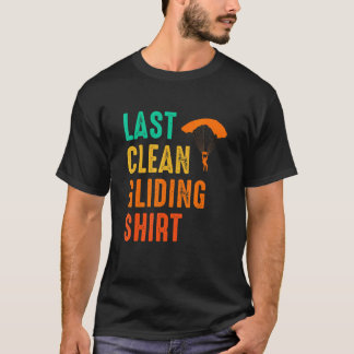 Camiseta Último Parapente de Planeo Limpio Paracaidismo