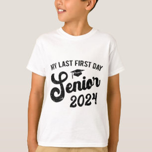Camiseta Último Primer Día Senior 2024 Volver A La Escuela 