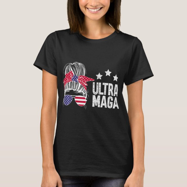 Camiseta Ultra Maga Messy Bun 5 (Anverso)