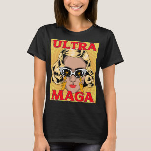 CAMISETA ULTRA MAGA TRUMP LADIES FUNNY T-SHIRS