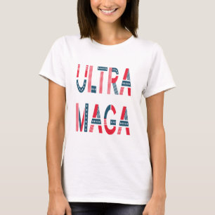 Camiseta Ultra MAGA Trump Patriótico Republicano Conservado