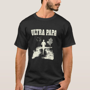 Camiseta Ultra Papa - Corredor Deportivo Amante de la Ultra