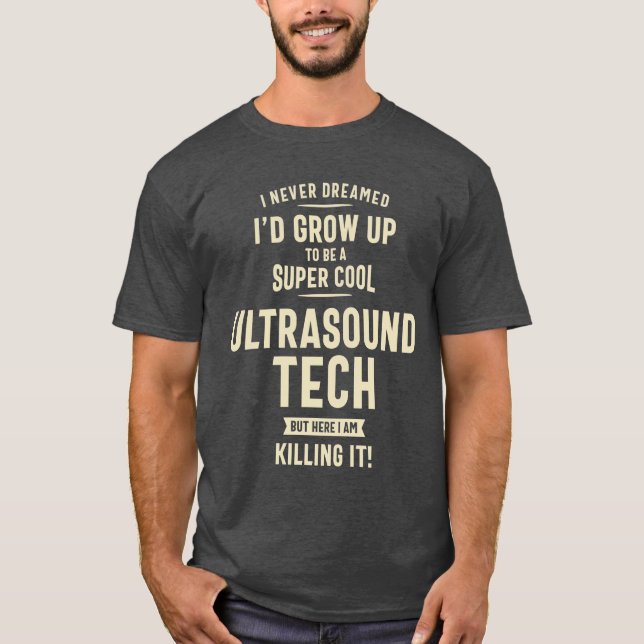 Camiseta Ultrasonido Tech Gift Funny Job Title Profession (Anverso)