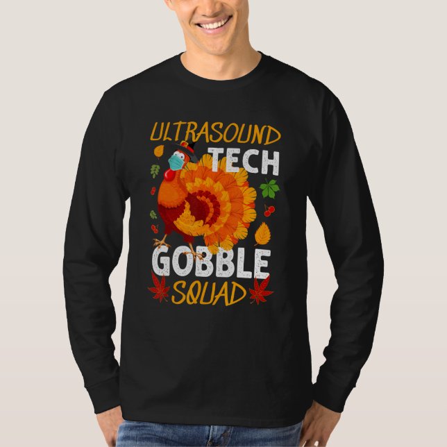 Camiseta Ultrasonido Tech Gobble Squad Turkey Thankending M (Anverso)