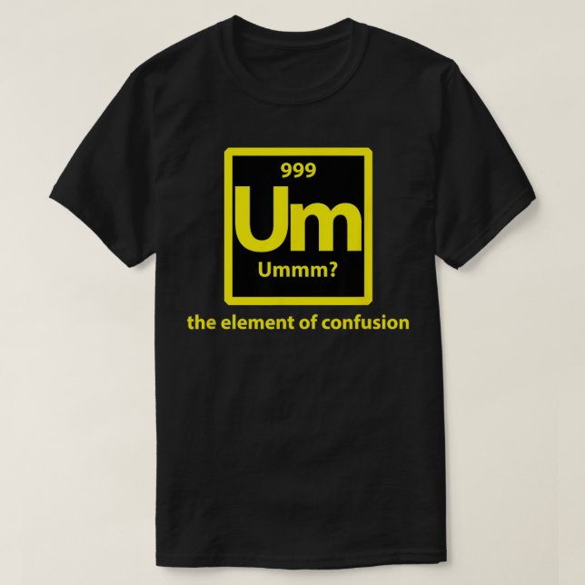 Camiseta Um Tabla periódica Um (Diseño del anverso)
