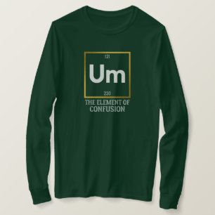 Camiseta Um The Element of Confusion T-Shirt