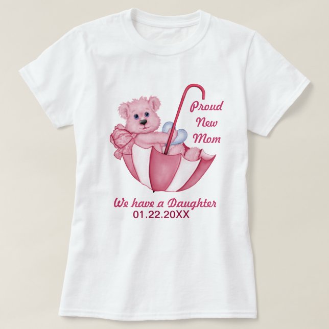 Camiseta Umbrella Teddy Bear - Nueva mamá del Chica - Perso (Diseño del anverso)