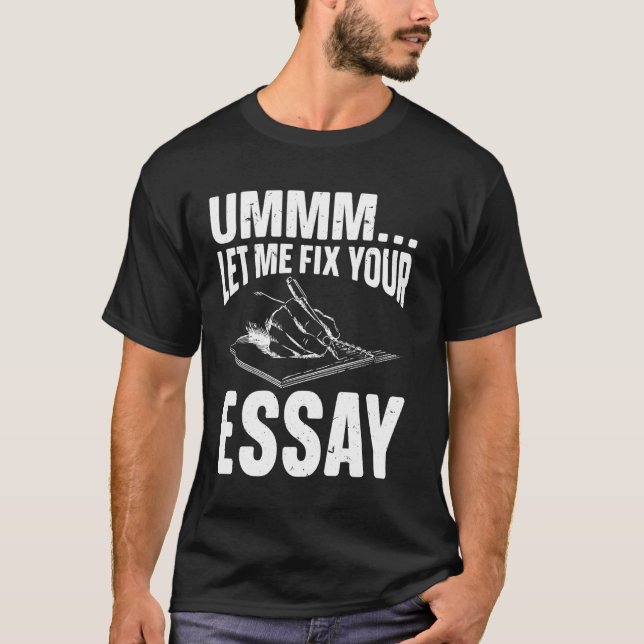 Camiseta Ummm Déjame Arreglar Tu Ensayo, Entrenador De Escr (Anverso)
