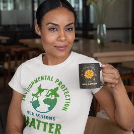 Camiseta Umweltschutz - Unser Handeln zählt