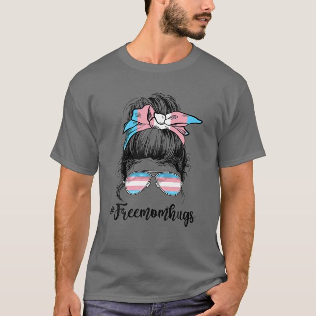 Camiseta Un abrazo libre transexual a las madres un diverti (Anverso)