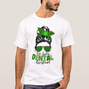 Camiseta Un afortunado asistente dental Messy Bun Lucky St 