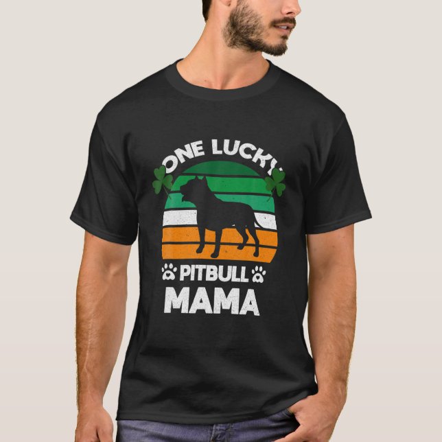 Camiseta Un afortunado Pitbull Mama Funny Pitbulldog St Pat (Anverso)