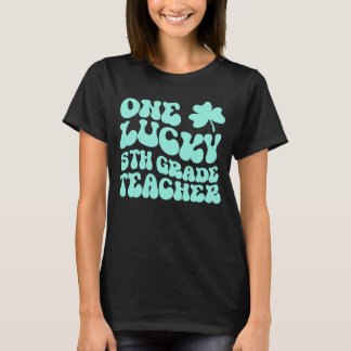 Camiseta Un afortunado profesor de 5º grado de St Patrick's