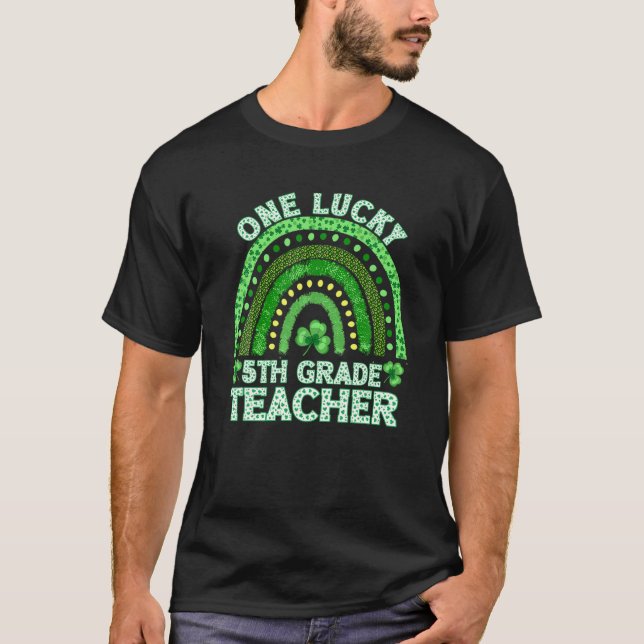 Camiseta Un Afortunado Profesor De Quinto Grado, St Patrick (Anverso)