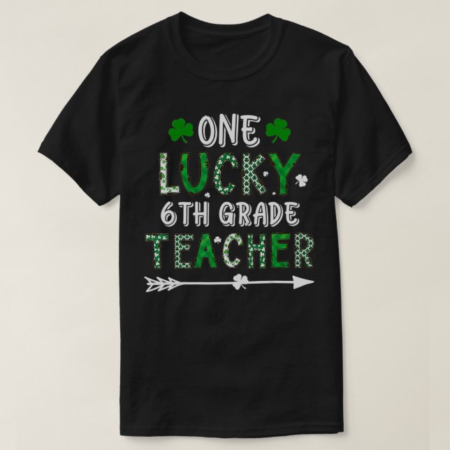 Camiseta Un afortunado profesor de sexto grado St Patricks  (Diseño del anverso)