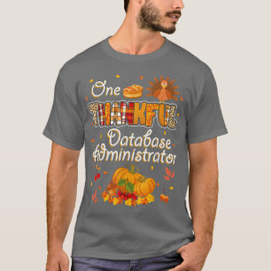 Camiseta Un Agradecido Administrador De Bases De Datos Otoñ