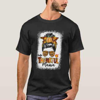 Camiseta Un agradecimiento a Mama Messy Bun Fall otoño en T
