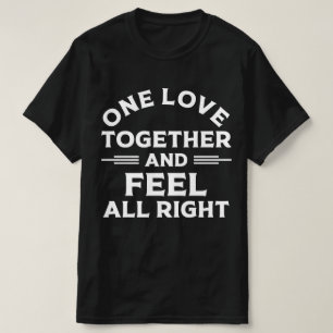 Camiseta Un Amor Juntos Y Sentir Todo Bien Música De Jamaic