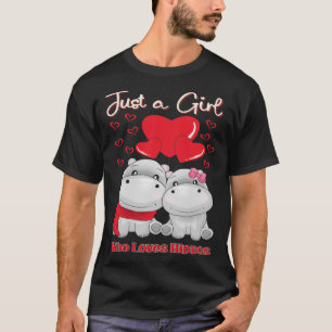 Camiseta Un animal gracioso dice que solo un Chica ama a Hi