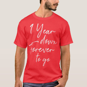 Camiseta Un año para siempre para ir a los primeros bodas d