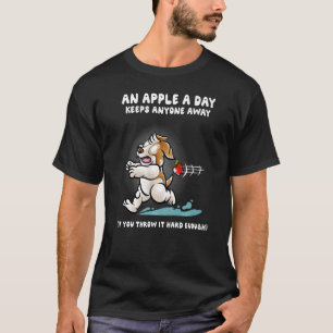 Camiseta Un Apple Al Día Mantiene A Cualquiera Alejado De J