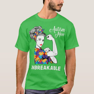 Camiseta Un autismo inquebrantable mamá desordenada concien