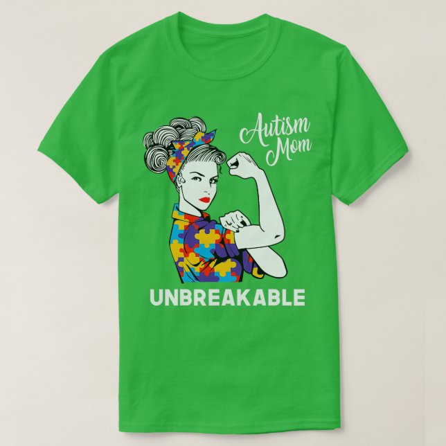 Camiseta Un autismo inquebrantable mamá desordenada concien (Diseño del anverso)