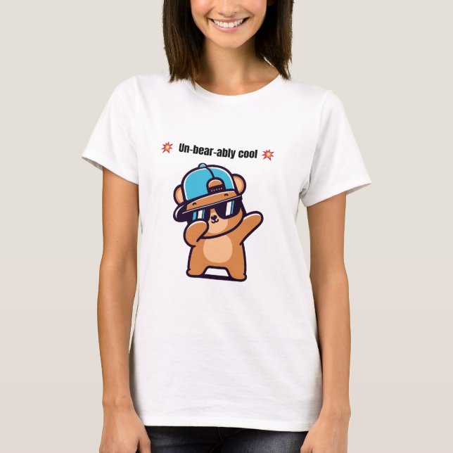 Camiseta Un-Bear-ably Cool | Cute Bear Funny T-Shirt (Anverso)