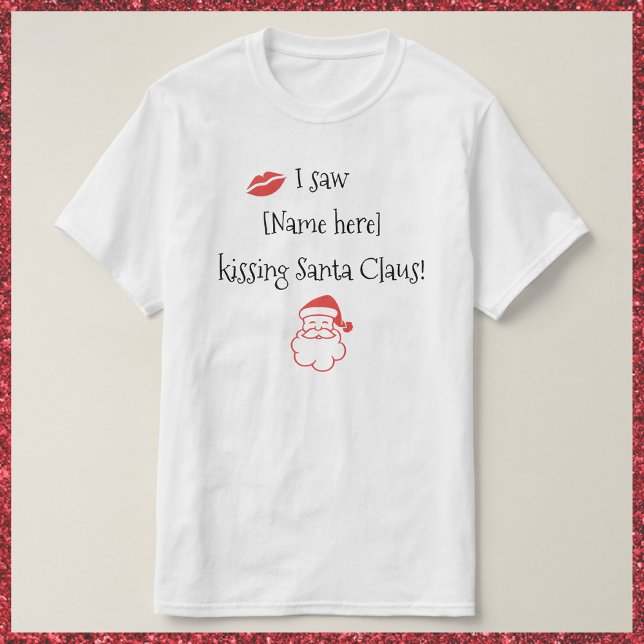 Camiseta Un beso gracioso a Santa Claus (Subido por el creador)