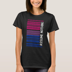 Camiseta Un Bisexual Sutil Asumir Nada Bi Orgullo