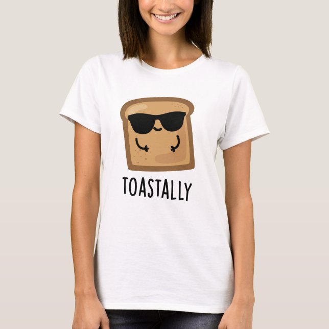 Camiseta Un bollo de pan tostado muy divertido (Anverso)