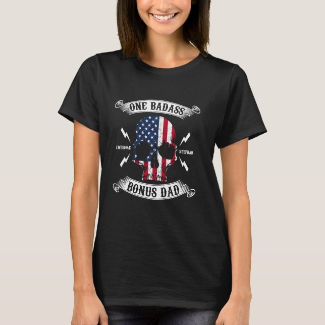 Camiseta Un Bono de Badass Stepdad Cumpleaños Paso Papá Pad (Anverso)