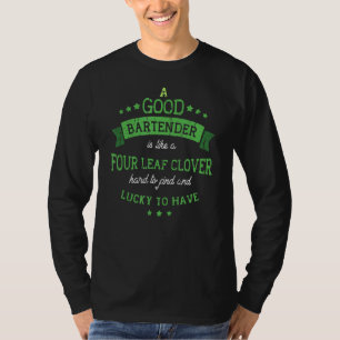 Camiseta Un Buen Barman Es Como Un Cóctel B De Cuatro Hojas