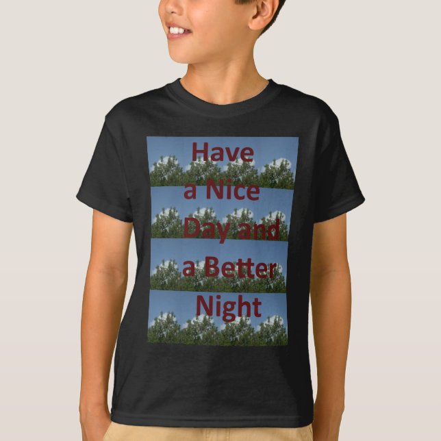Camiseta Un buen día y un mejor arte nocturno (Anverso)