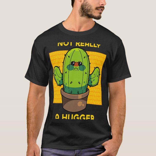 Camiseta Un Cactus Enojado, En Realidad, No Es Un Sa Sarcás (Anverso)