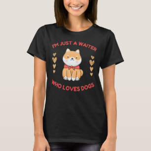 Camiseta Un camarero que ama la raza de perros