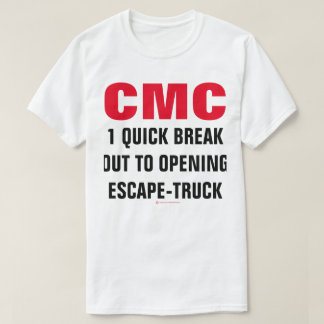 CAMISETA UN CAMIÓN DE ESCAPE