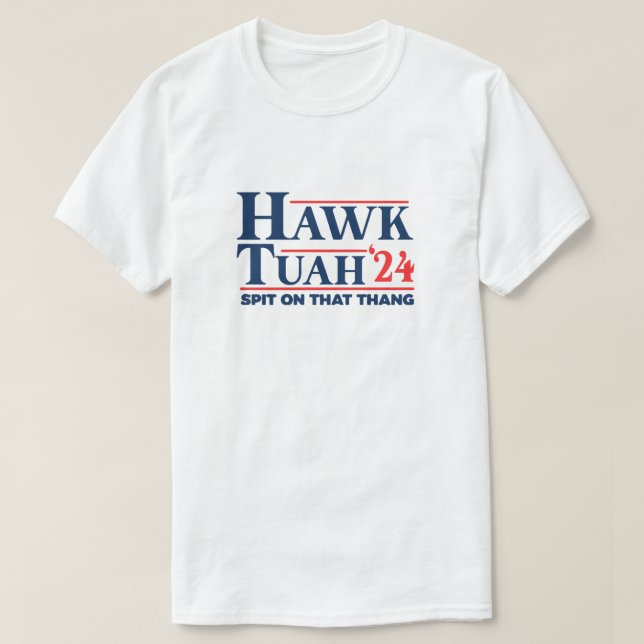 Camiseta Un camisón hawaik tuah escupe en ese Thang 24 (Diseño del anverso)