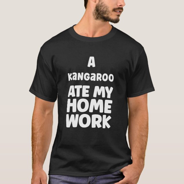 Camiseta Un canguro comió mi casa Humor Sarcasmo Pupil Sch (Anverso)