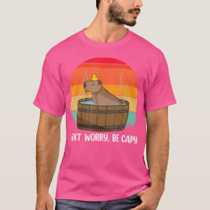 Camiseta Un capibara gracioso No Te Preocupes Ser Capy Capi